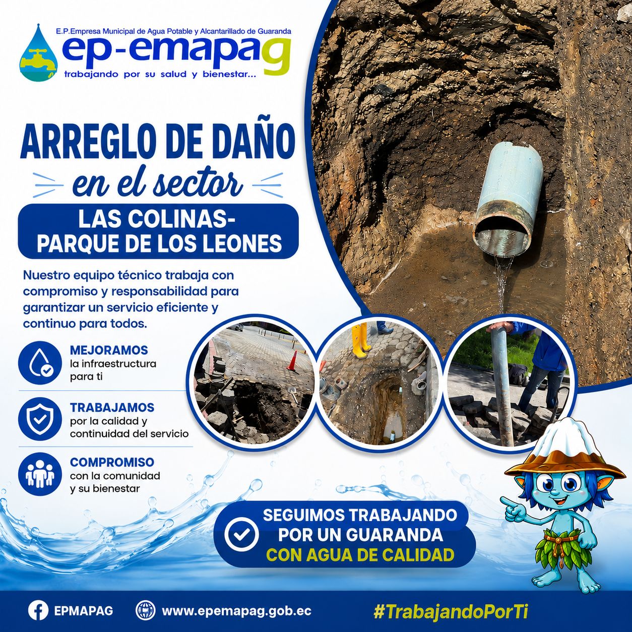 El personal operativo de la empresa, atendió un reporte ciudadano para reparar una fuga de agua en el sector del Parque Los Leones, realizando el cambio de una tubería de 110 milímetros.